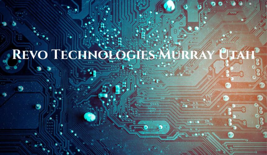 Revo Technologies Murray Utah